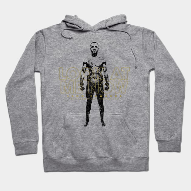 Look At Me Now - Leon Edwards (Variant) Hoodie by huckblade